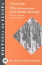 El derecho romano en la historia de Europa. Historia de una cultura jurdica