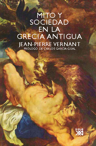 Mito y sociedad en la Grecia antigua