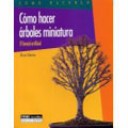 Cmo hacer arboles en miniatura