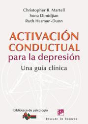 Activacin conductual para la depresin. una gua clnica