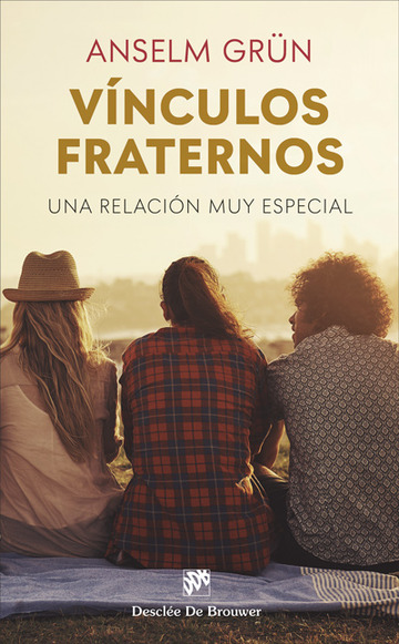 Vnculos fraternos. Una relacin muy especial