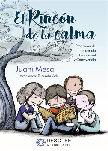 El rincn de la calma. programa para la mejora de la inteligencia emocional y la