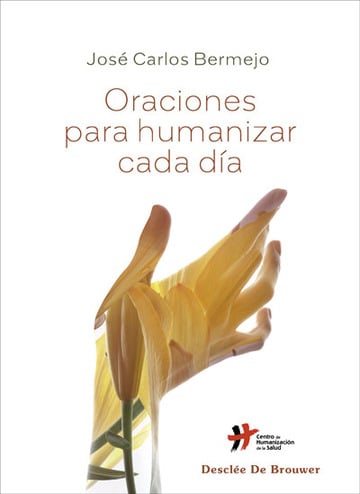 Oraciones para humanizar cada da