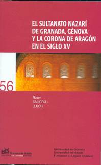 El sultanato nazar de Granada, Gnova y la corona de Aragn en el siglo XV
