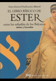 El libro bblico de Ester entre los sefardes de los Balcanes: mitos y leyendas
