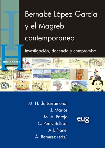 Bernab Lpez Garca y el Magreb contemporneo