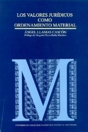 Los valores jurdicos como ordenamiento material