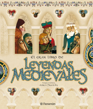 El Gran Libro De Leyendas Medievales