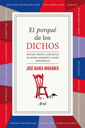 El porqu de los dichos