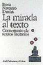 La mirada al texto. Comentarios de textos literarios
