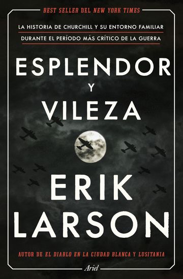 Esplendor y vileza