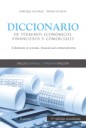 Diccionario De Terminos Economicos Financie