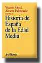 Historia de Espaa de la Edad Media