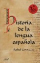 Historia de la Lengua espaola