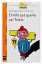 El nio que quera ser tintn