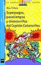 Superjuegos, pasatiempos y chascarrillos del capitn calzoncillos