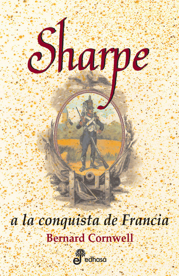 Sharpe a la conquista de francia (viii) 
