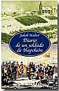 Diario de un Soldado de Napolen