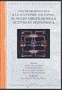 Una Introduccin A La Economa Nacional. El Flujo Circular De La Actividad Econmica.
