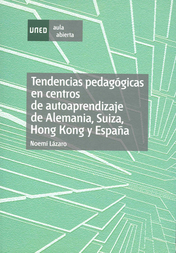 Tendencias pedaggicas en centros de autoaprendizaje de Alemania, Suiza, Hong Kong y Espaa