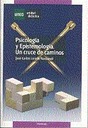 Psicologa Y Epistemologa. Un Cruce De Caminos