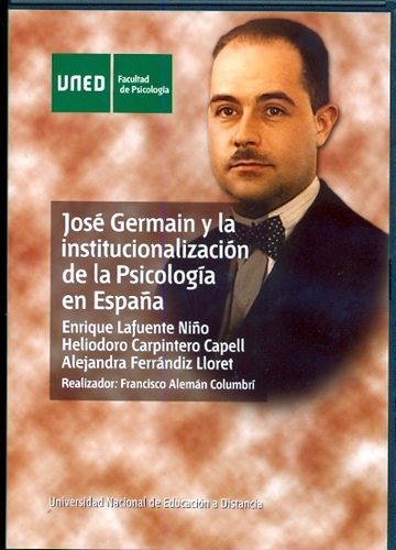 Jos Germain y la institucionalizacin de la psicologa en Espaa