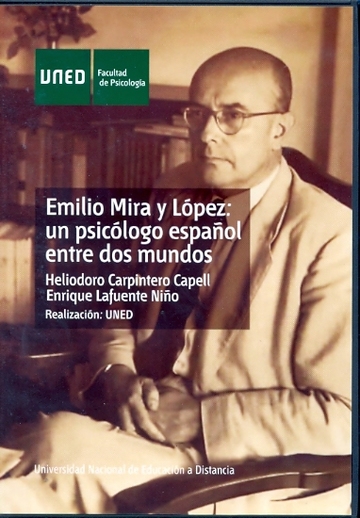 Emilio Mira y Lpez: un psiclogo espaol entre dos mundos