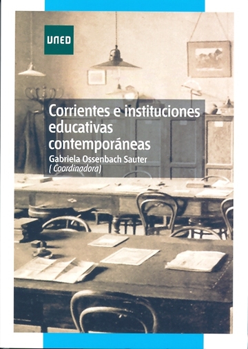 Corrientes e instituciones educativas contemporneas
