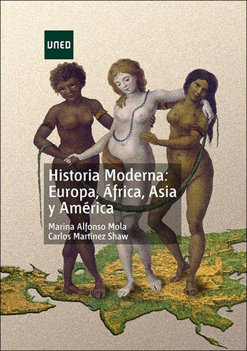 Historia moderna: Europa, frica, Asia y Amrica