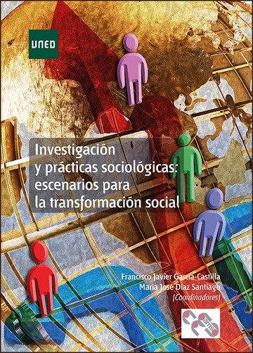Investigacin y prcticas sociolgicas: escenarios para la transformacin social.