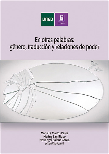 En otras palabras: gnero, traduccin y relaciones de poder