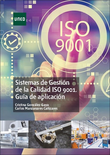 Sistemas de gestin de la calidad ISO 9001. Gua de aplicacin
