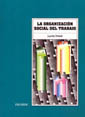 La organizacin social del trabajo