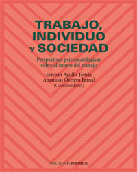 Trabajo, individuo y sociedad