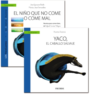 Gua: el nio que no come o come mal + cuento: yaco, el caballo salvaje 