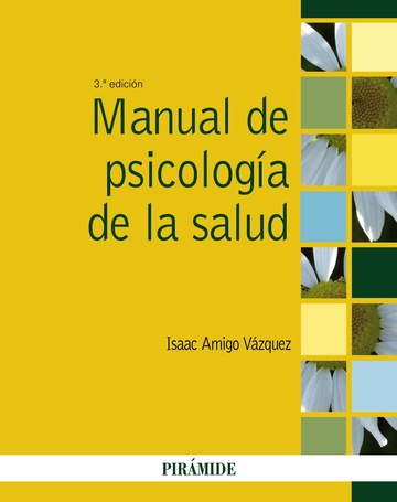 MANUAL DE PSICOLOGA DE LA SALUD 3 ED (SPA)