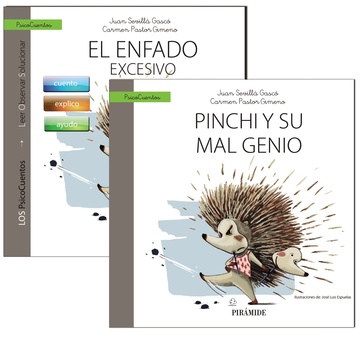 Un libro que gua: el enfado excesivo + un cuento que ayuda: pinchi y su mal genio  