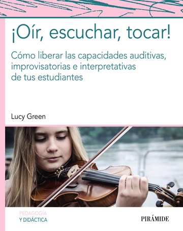 or, escuchar, tocar!