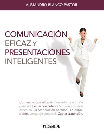 Comunicacin eficaz y presentaciones inteligentes