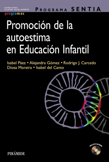 Programa SENTIA. Promocin de la autoestima en Educacin Infantil