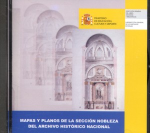 Mapas y Planos de la Seccin Nobleza del Archivo Histrico Nacional