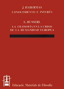 Conocimiento e inters. La filosofa en la crisis de la humanidad europea