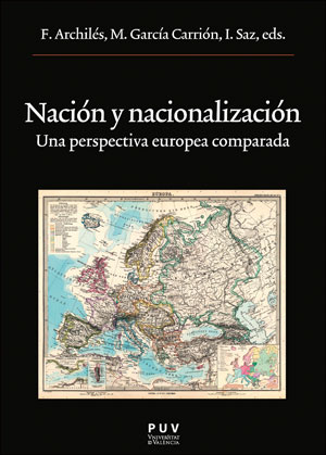 Naci?n y nacionalizaci?n