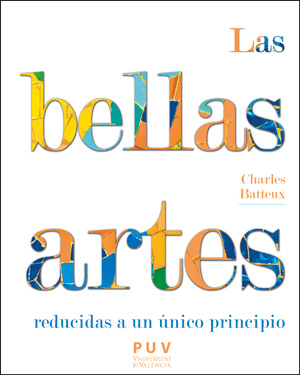 Las bellas artes reducidas a un principio nico