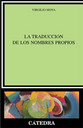 La traduccin de los nombres propios