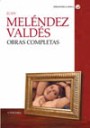 Obras completas Juan Melndez Valds