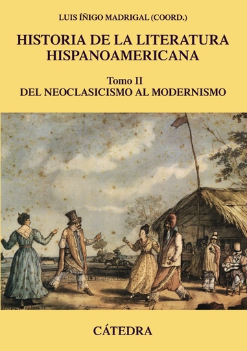 Historia de la literatura hispanoamericana, ii 