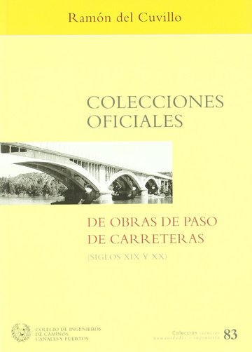Colecciones oficiales de obras de paso de carreteras, siglos XIX y XX