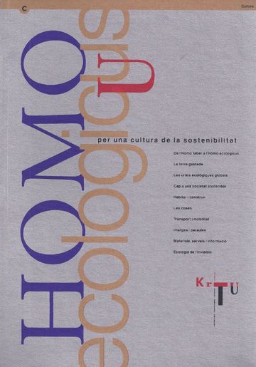 Homo ecologicus. Per una cultura de la sostenibilitat