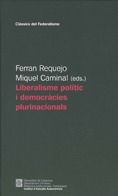 Liberalisme poltic i democrcies plurinacionals